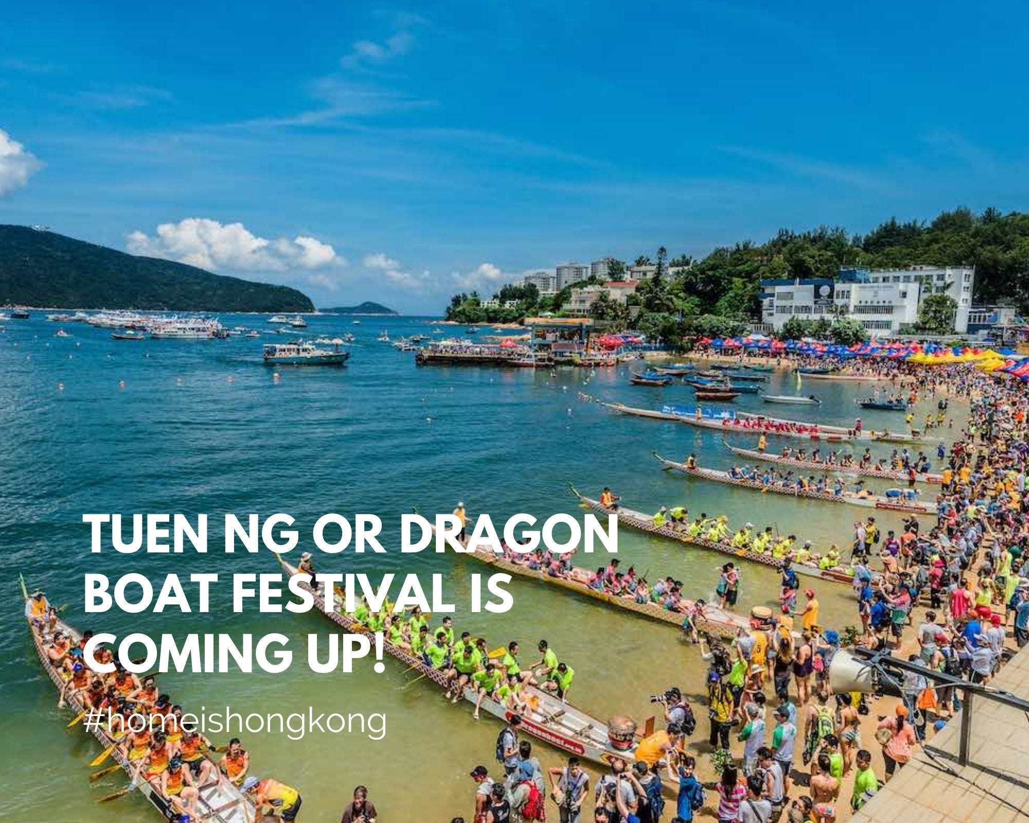 Tuen Ng or Dragon Boat Festival is Coming Up!