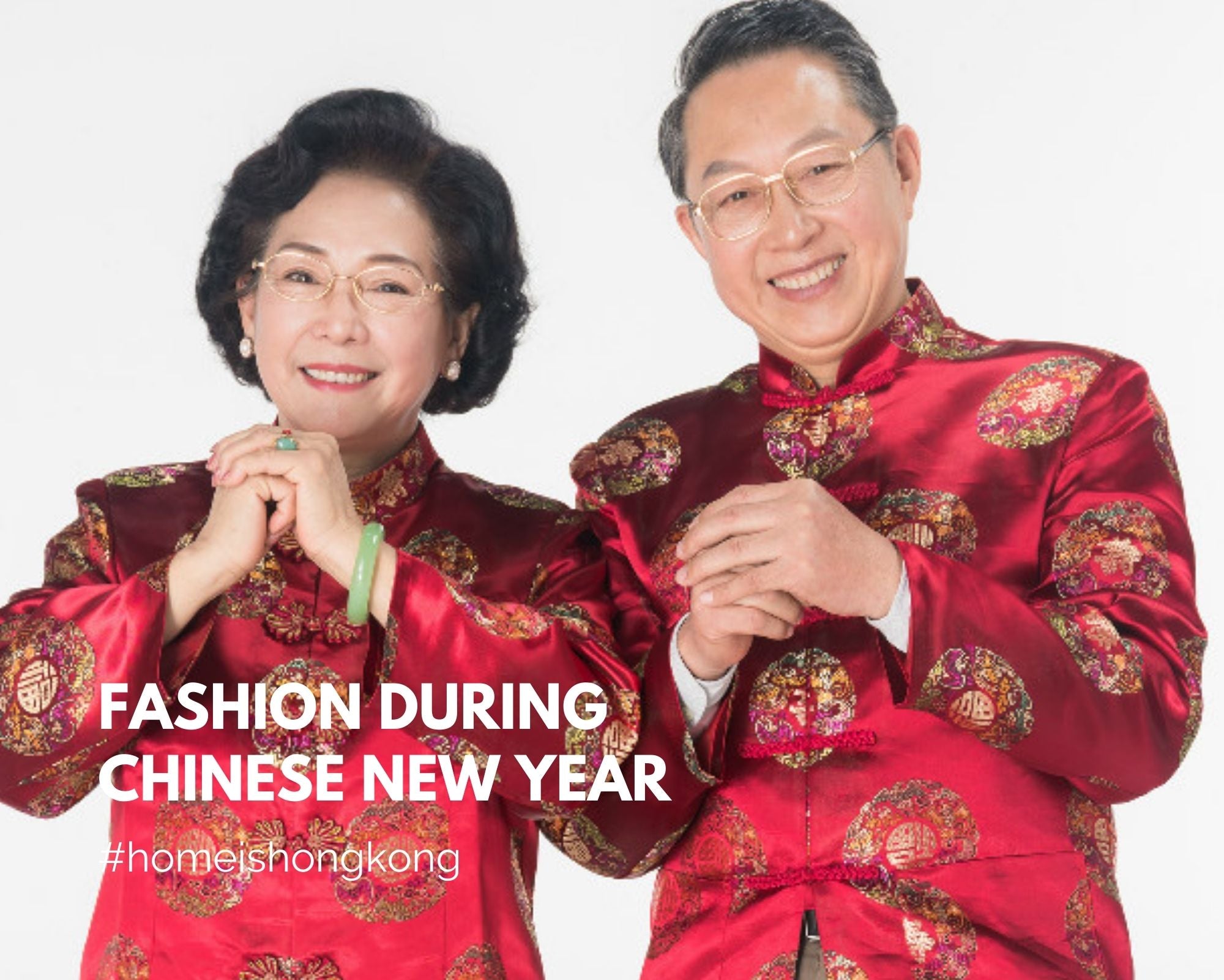 Fashion during Chinese New Year