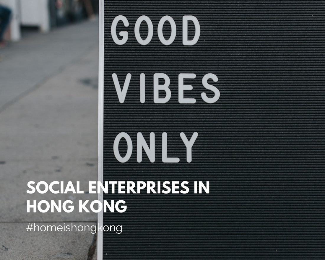Social enterprises in Hong Kong